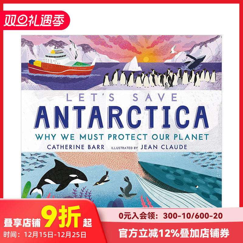 【现货】让我们一起拯救南极洲Let's Save Antarctica 绿色自然环保启蒙品格早教故事绘本 英文原版 Catherine Barr 善本图书