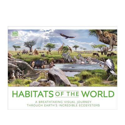 【DK全景百科】栖息地：地球的神奇生态系统视觉之旅 Habitats of the World 原版英文儿童绘本 善本图书