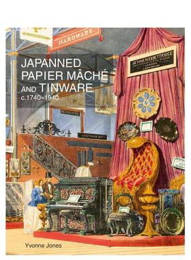 【预售】漆绘纸胎与锡器1740-1940 Japanned Papier Mache and Tinware c.1740-1940 原版英文艺术画册画集 善本图书