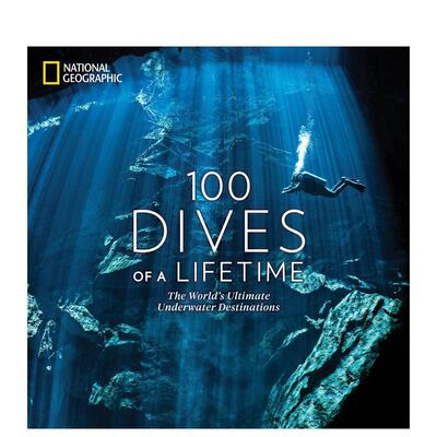 【现货】一生100次潜水 100 Dives of a Lifetime 原版英文摄影作品集自然景观