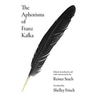 【预售】弗朗茨·卡夫卡的格言 The Aphorisms of Franz Kafka 英文原版进口文学 善本图书