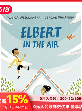 【预售】漂浮在空中的艾尔伯特 Elbert in the Air 进口原版英文儿