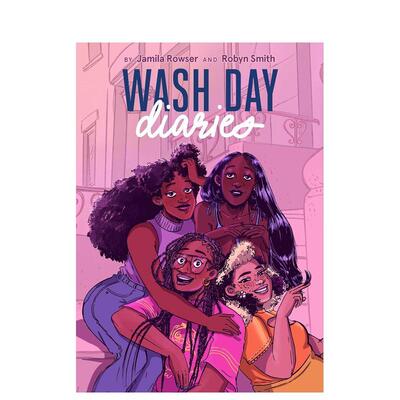 【预售】【2023艾斯纳奖提名】洗净日日志 Wash Day Diaries英文漫画 原版图书外版进口书籍Jamila Rowser  Robyn Smith
