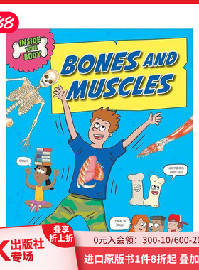 【现货】你的身体内部：骨骼和肌肉 Inside Your Body: Bones and Muscles 原版英文儿童绘本 善本图书