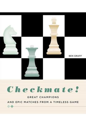 【预售】将军！永恒棋局中的伟大与史诗对决 Checkmate!  原版英文运动