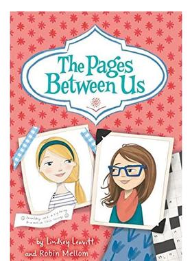 【现货】 Pages Between Us, The，我们之间的书页 英文原版图书籍进口正版 Leavitt 儿童分阶阅读