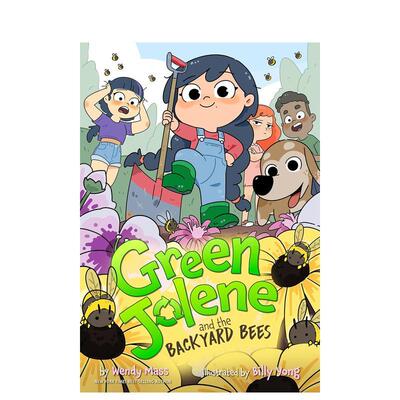【预售】绿乔琳与后院蜜蜂（精装） Green Jolene and the Backyard Bees 原版英文儿童章节书 纽约时报书作家Wendy Mass 善本图书