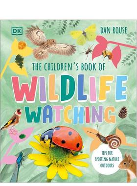 【现货】儿童野生动物观察书 The Children's Book of Wildlife Watching 原版英文儿童绘本 善本图书