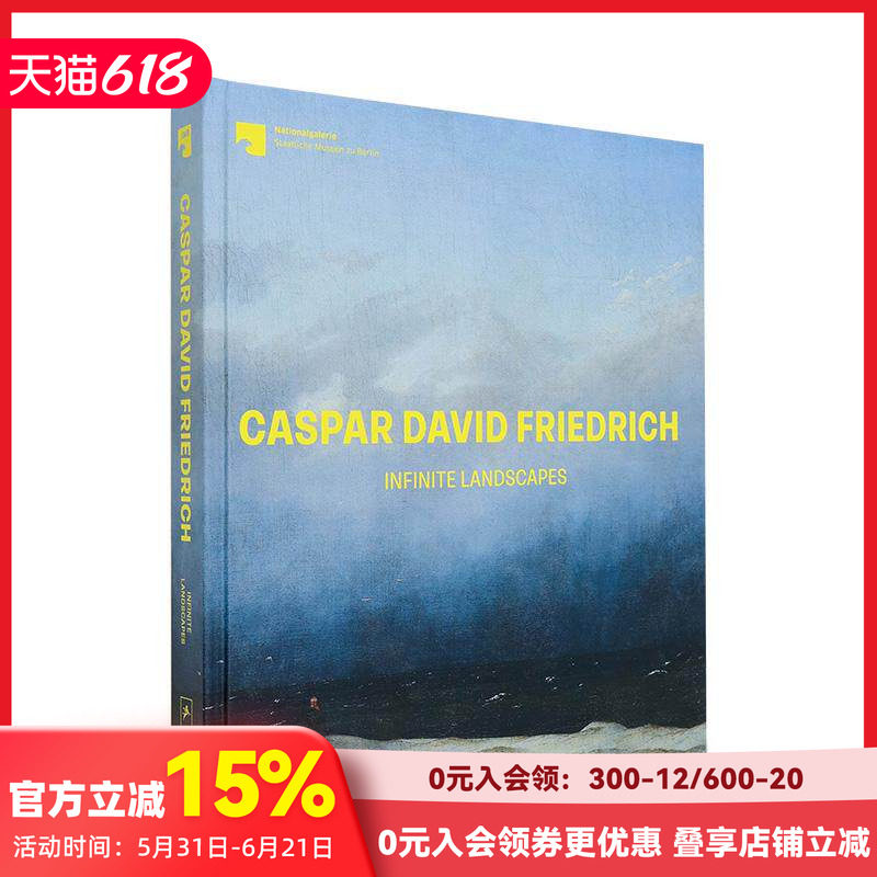 【现货】卡斯帕·大卫·弗里德里希:无限风景 Caspar David Friedrich : Infinite Landscapes 原版英文艺术画册画集 善本图书