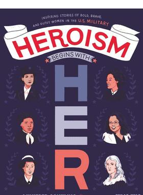 【现货】 Heroism Begins with Her，英雄主义从她开始 英文原版图书籍进口正版 Conkling 儿童分阶阅读