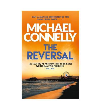 【现货】逆转（米奇·哈勒系列第3册） The Reversal (Harry Bosch Series) (Mickey Haller Series) 原版英文文学小说