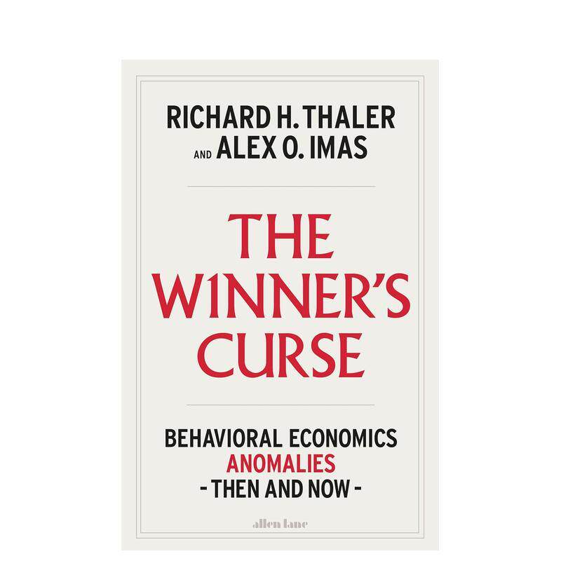 【预售】赢家的诅咒：行为经济学异常现象的过去与现在 The Winner's Curse 诺贝尔奖得主 助推作者 原版英文社会科学