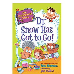 est Got School Dr. 英文儿童章节书 原版 学校 斯诺博士须离开 Weirder Has Snow 最奇怪 现货