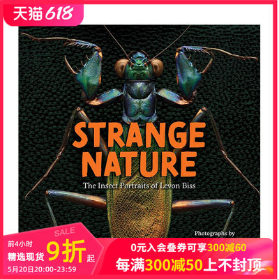 【现货】奇异的自然:Levon Biss的昆虫摄影Strange Nature: The Insect Portraits of Levon Biss 自然生物科普百科 善本图书