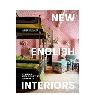 【预售】新英伦室内设计：与当代创意者同在 New English Interiors: At Home with Today's Creatives 英文室内设计装饰 善本图书