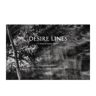【预售】圣徒足迹：凯尔特圣徒的一年 Desire Lines:A Year of Celtic Saints 原版英文艺术画册画集