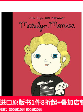 【预售】【小人物，大梦想】玛丽莲·梦露Marilyn Monroe 名人励志故事职业启蒙艺术绘本 英文原版 Maria Isabel Sanchez 善本图书