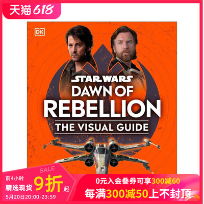 【现货】星球大战：起义黎明视觉指南 Star Wars? The Dawn of Rebellion Visual Guide 原版英文生活 善本图书