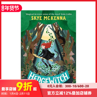 【现货】【树篱女巫】#1林境女巫 Hedgewitch 原版英文青少年读物 卡内基奖提名 中级儿童奇幻小说