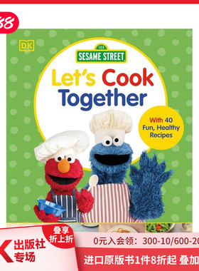 【现货】芝麻街：一起做饭吧 Sesame Street Let's Cook Together! 原版英文餐饮生活美食 善本图书