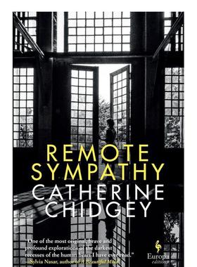 【现货】远程的同情Remote Sympathy 新西兰文学半虚构历史小说 Catherine Chidgey 英文原版 善本图书