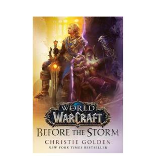 【预售】魔兽世界：风暴前夕 World of Warcraft: Before the Storm 原版英文文学小说