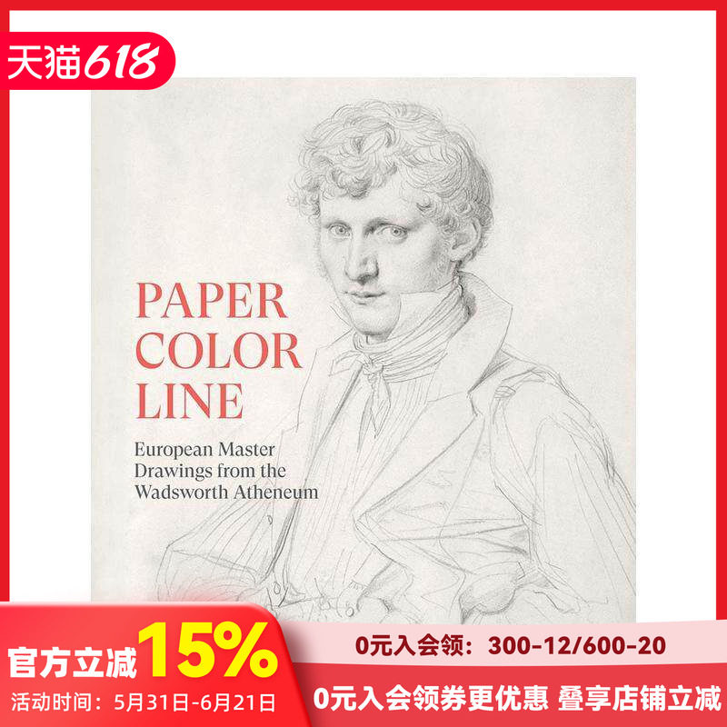 【预售】纸本·色彩·线条:沃兹沃斯美术馆藏欧洲大师素描Paper, Color, Line: European Master Drawings原版英文艺术画册画集