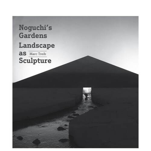 野口勇的园林：作为雕塑的景观