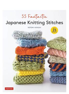 【预售】55种神奇的日本编织针迹 55 Fantastic Japanese Knitting Stitches 原版英文手工制作 善本图书