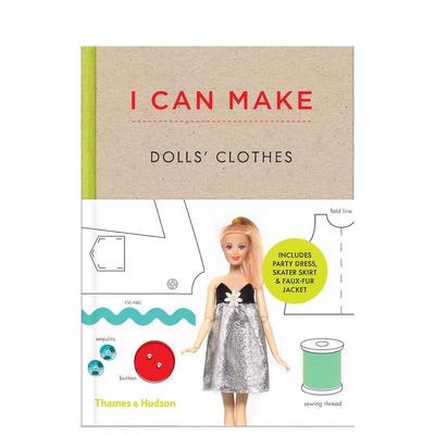 【现货】做娃娃的衣服 I Can Make Dolls' Clothes 儿童手工手作启蒙 英文原版 善本图书