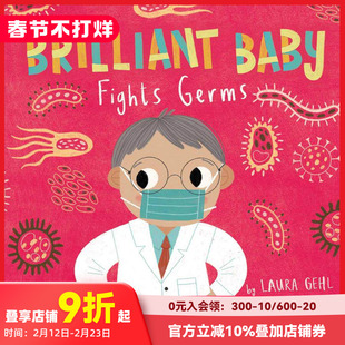 【现货】打败细菌Fights Germs 2-5岁宝宝病菌知识启蒙早教纸板绘本书 英文原版 预防生病 Brilliant Baby 善本图书