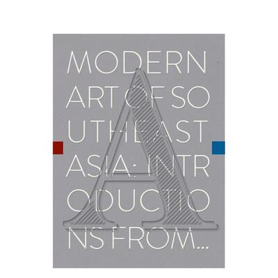 【预售】现代东南亚艺术从A到Z. Modern Southeast Asian Art 英文原版
