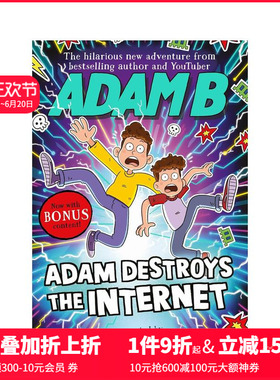 【预售】亚当摧毁了互联网 Adam Destroys the Internet 原版英文儿童绘本 善本图书
