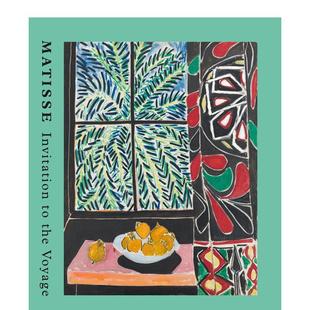 【现货】马蒂斯:远航的邀请 Matisse:Invitation to the Voyage 贝耶勒美术馆展览图录 原版英文艺术画册 善本图书