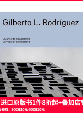 【预售】建筑25年 - 墨西哥著名建筑公司GLR Arquitectos Gilberto L. Rodriguez 原版英文建筑设计