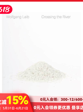 【现货】【Wolfgang Laib】沃尔夫冈·莱伯：过河（装置艺术作品） Crossing the River 英文原版进口 善本图书