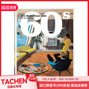 60年代 善本图书 进口平面设计 现货 TASCHEN the All 全美广告 英文原版 American 60s Ads