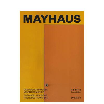 【预售】Mayhaus：法兰克福新住宅项目mayhaus: Das Musterhaus des Neuen Frankfurt