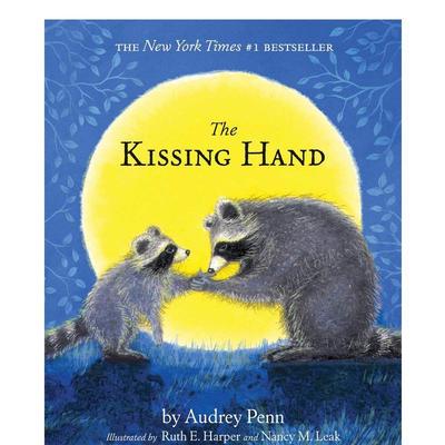 【预售】英文原版 The Kissing Hand 吻手 暖心故事 缓解恐惧 情绪管理 3-6岁 亲子英语儿童进口绘本 善本童书