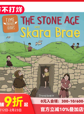 【现货】时间旅行指南：石器时代和斯卡拉布雷 The Stone Age and Skara Brae 原版英文儿童绘本