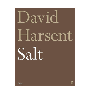盐 David 英文诗歌 预售 善本图书 原版 艾略特诗歌奖得主大卫·哈森特 Salt Harsent