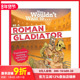 Want Wouldn Roman Gladiator 善本图书 预售 You 原版 英文儿童绘本 千万别当罗马角斗士