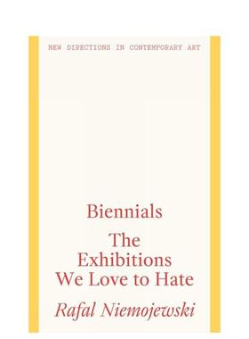 【预售】【当代艺术前沿动向】双年展现象 【New Directions in Contemporary Art】Biennials 原版英文艺术画册画集