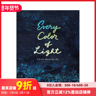 【预售】荒井良二插画 长田弘 Ryoji Arai Every Color of Light:A Book about the Sky儿童艺术启蒙绘本 英文原版 启发思维 彩虹