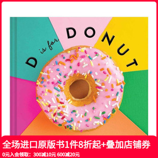 原版 概念启蒙 ABCD For D代表甜甜圈 Eats 英文儿童语言 Donut 预售