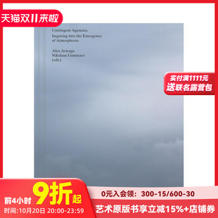 出现 Inquiring 预售 ：探究大气层 Atmosphe 英文艺术画册 Contingent 特遣队 The Into Agencies 原版 Emergence