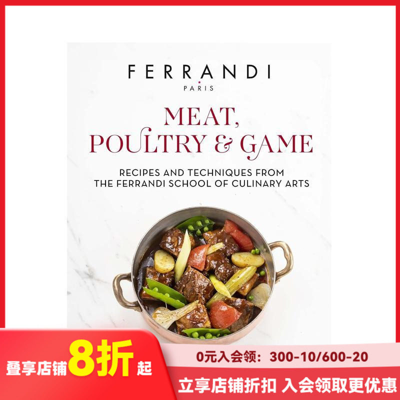 【现货】肉类/禽类/野味:来自费朗迪学院的食谱与烹饪技巧 Meat Poultry & Game 原版英文餐饮生活美食 善本图书