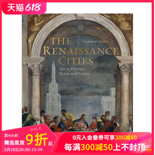 文艺复兴城市 Venice Art Renaissance 艺术 罗马和威尼斯 佛罗伦萨 Cities 画册The and 英文原版 Florence Rome 预售