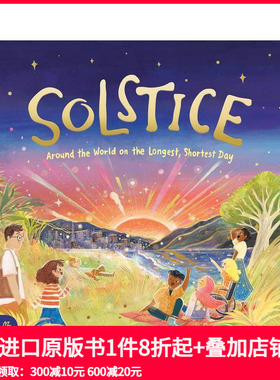 【现货】夏至/冬至： 在最长最短的一天环游世界 Solstice: Around the World on the Longest 原版英文儿童绘本 善本图书