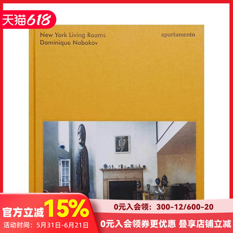【现货】【Apartamento】纽约名人的客厅New York Living Rooms 室内摄影Dominique Nabokov作品 英文原本进口图书